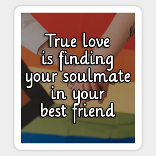 best friend and soulmate Sticker